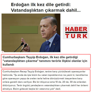 Turkish President Erdogan: “Turkey To Strip Citizenship from the Supporters of Terrorism If Necessary” 